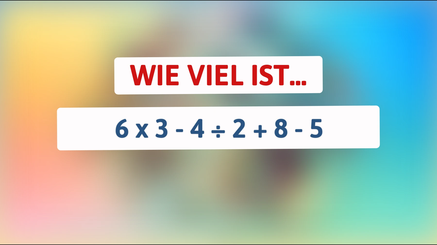 Nur die Besten lösen es: Kannst du das scheinbar einfache Mathe-Rätsel knacken? Teste deinen Verstand jetzt!"